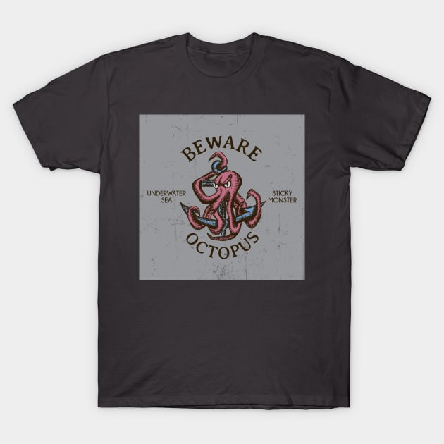 Retro Octopus Warning T-Shirt by JudgeOfTheWorld Art.